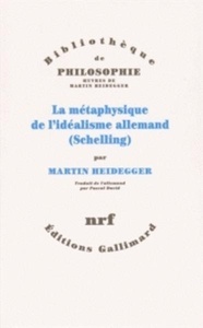 La métaphysique de l' idéalisme allemand (Schelling)