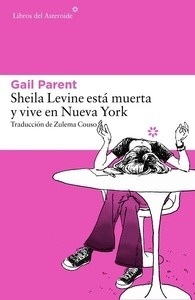 Sheila Levine está muerta y vive en Nueva York