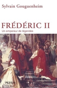 Frédéric II de Hohenstauffen: un empereur de légendes