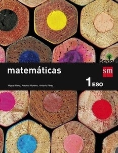 Matemáticas. 1 ESO. Savia