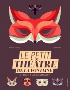 Le petit théâtre de La Fontaine