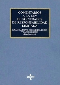 Comentarios a la Ley de Sociedades de Responsabilidad Limitada