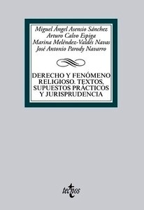 Derecho y fenómeno religioso. Textos, supuestos prácticos y jurisprudencia
