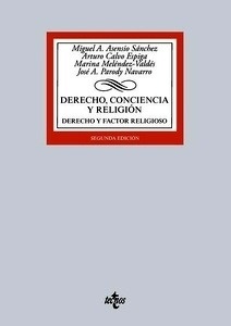 Derecho, conciencia y libertad religiosa