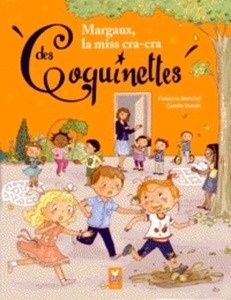 Margaux, la miss cracra des Coquinettes