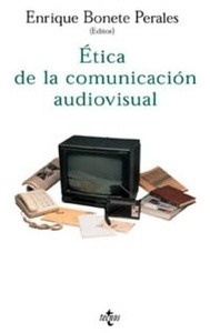 Ética de la comunicación audiovisual
