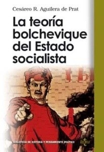 La teoría bolchevique del Estado socialista