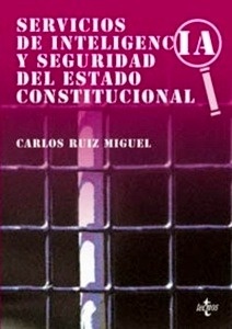 Servicios de inteligencia y seguridad del Estado constitucional
