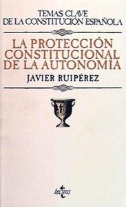 La protección constitucional de la autonomía