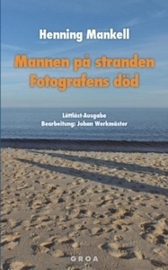 Mannen pa stranden - Fotografens död