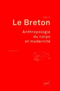 Anthropologie du corps et modernité