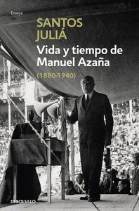 Vida y tiempo de Manuel Azaña