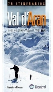 Esquí y raquetas en el Val d'Aran