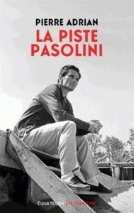 La Piste Pasolini