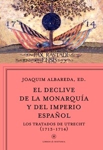 El declive de la monarquía y del imperio español
