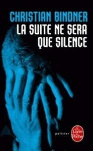 La suite ne sera que silence