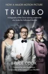 Trumbo a biography of the Oscar-winning screenwriter who broke the Hollywood