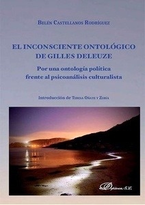 El inconsciente ontológico de Gilles Deleuze