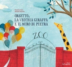 Orsetto, la vecchia giraffa e il muro di pietra