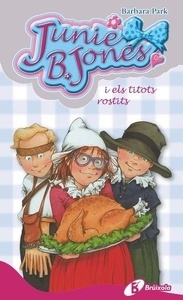 Junie B. Jones 28. Junie B. Jones i els titots rostits