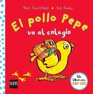 El pollo Pepe va al colegio