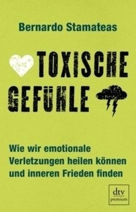 Toxische Gefühle