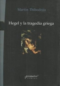 Hegel y la tragedia griega