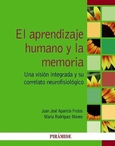 El aprendizaje humano y la memoria