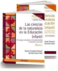 Las ciencias de la naturaleza en la Educación Infantil. Manual (pack)
