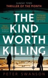 The Kind Worth Killing