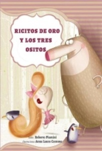 Ricitos de oro y los tres cerditos