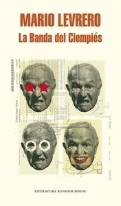 La Banda del Ciempiés