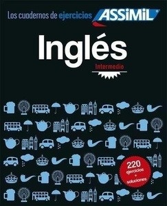 Los cuadernos de ejercicios de Assimil. Inglés intermedio