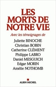 Les morts de notre vie