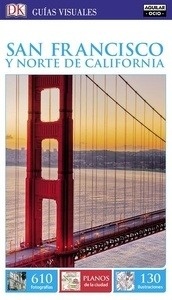 San Francisco (Guías Visuales 2015)