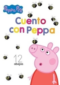 Peppa Pig. Cuento con Peppa