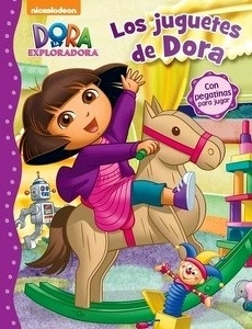 Dora la exploradora. Los jueguetes de Dora