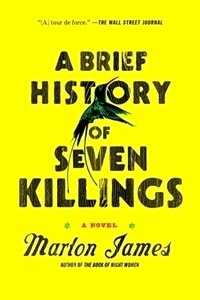 A Brief History of Seven Killings