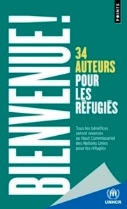 Bienvenue, 36 auteurs pour les réfugiés