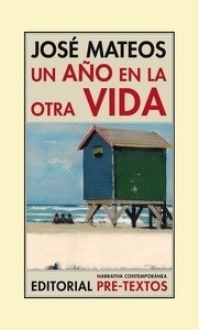 Un año en la otra vida