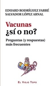 Vacunas ¿Sí o no?