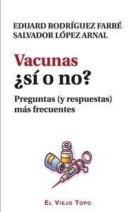 Vacunas ¿Sí o no?