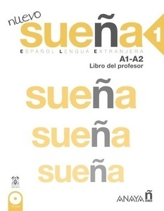 Nuevo Sueña 1 A1-A2. Libro del Profesor