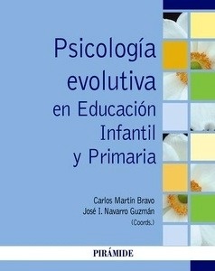 Psicología evolutiva en Educación Infantil y Primaria