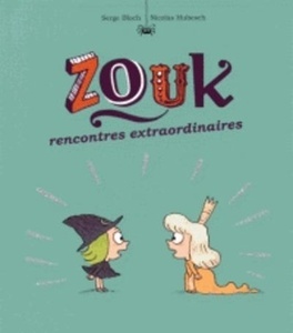 Zouk Tome 11