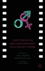 Postfeminism and Contemporary Hollywood Cinema