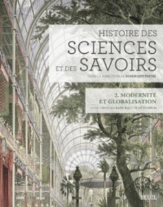 Histoire des sciences et des savoirs - Tome 2