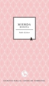 Mierda bonita