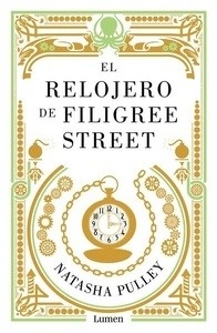 El relojero de Filigree Street