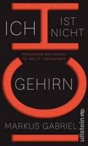 Ich ist nicht Gehirn